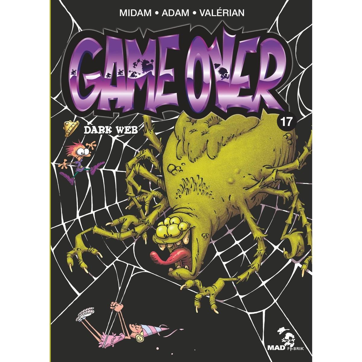 Game Over Tome 17: Dark Web