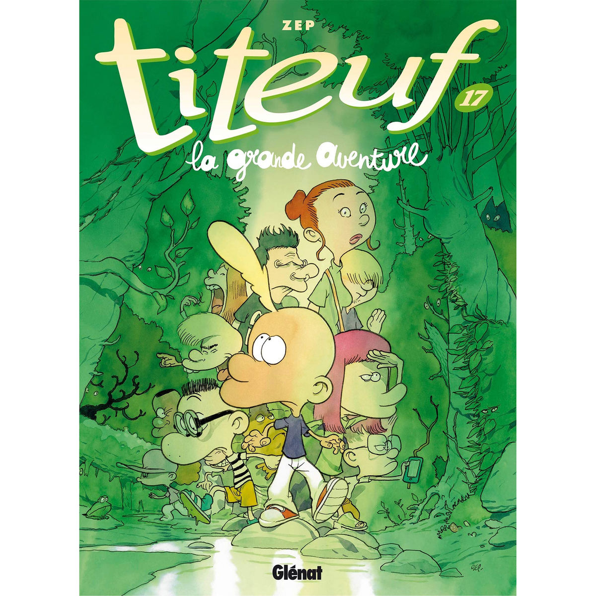 Titeuf - La grande aventure - Tome 17 (FR)